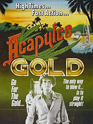 Acapulco Gold (1976)