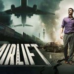 Airlift 2016 Full Movie Analysis 1