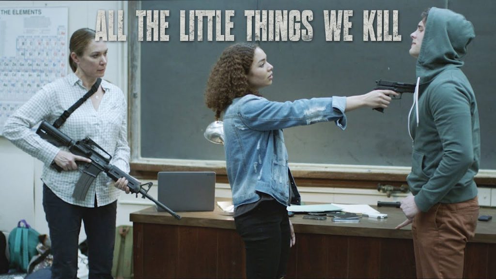 All the Little Things We Kill (2019)