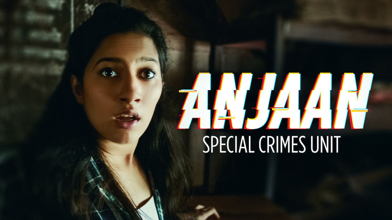 Anjaan: Special Crimes Unit