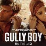 Gully Boy 2019 Full Movie Analysis
