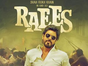 Raees 2017 Full Movie Analysis