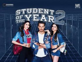 Student of the Year 2 2017 Full Movie Analysis