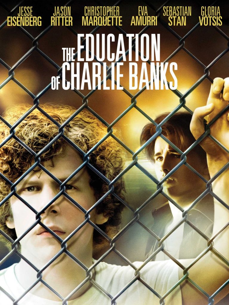 The Education of Charlie Banks 2007