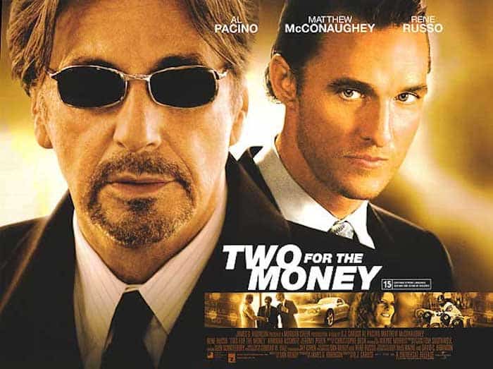 Two for the Money (2005)